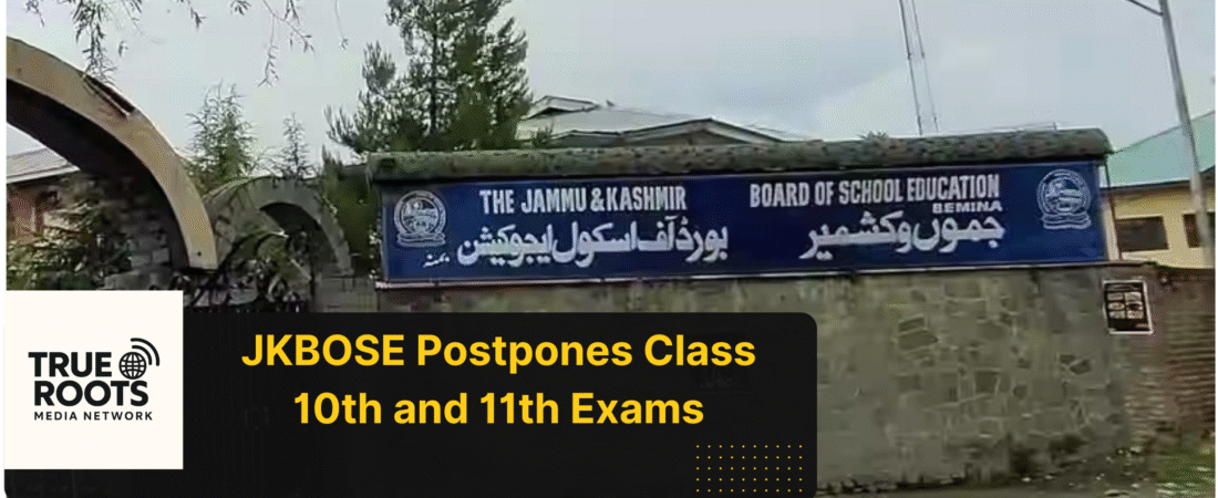 JKBOSE Indefinitely Postpones Class 10th and 11th Exams Amid Doda Unrest; Revised Dates Expected Soon
