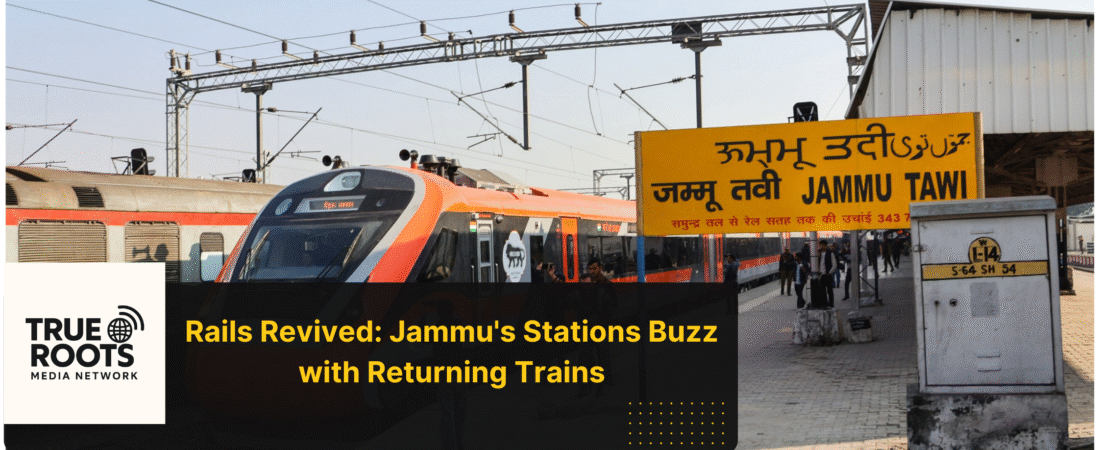 Jammu Trains Roll Again: Relief for Commuters