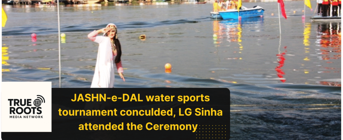 Jashn-e-Dal Water Sports Tournament Concludes at Srinagar’s Iconic Dal Lake; LG Sinha Attends Closing Ceremony