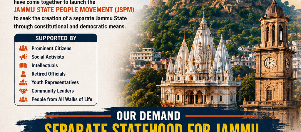 Jammu State People Movement Launched, Demands Separate Statehood for Jammu